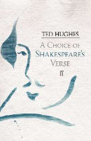 A Choice of Shakespeare's Verse de William Shakespeare