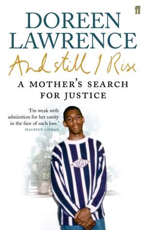 And Still I Rise de Doreen Lawrence