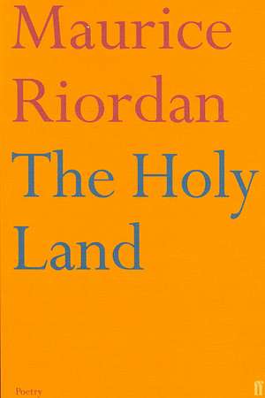 Riordan, M: The Holy Land de Maurice Riordan