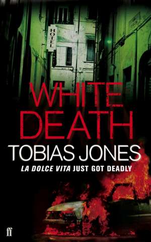 White Death de Tobias Jones