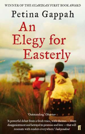 An Elegy for Easterly de Petina Gappah