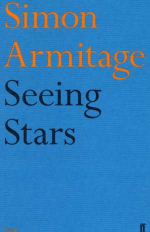 Seeing Stars de Simon Armitage