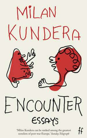 Encounter de Milan Kundera