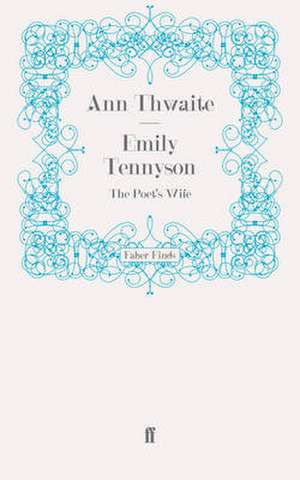 Emily Tennyson de Ann Thwaite