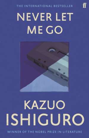 Never Let Me Go de Kazuo Ishiguro