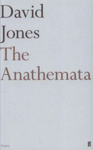 Jones, D: Anathemata