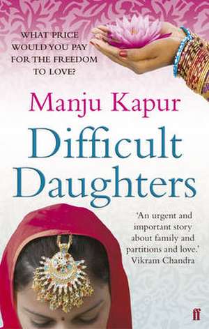 Difficult Daughters de Manju Kapur