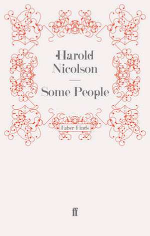 Some People de Harold Nicolson