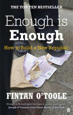 Enough is Enough de Fintan O'Toole