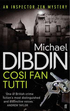 Cosi Fan Tutti de Michael Dibdin