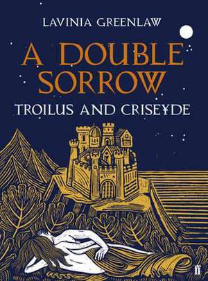 Greenlaw, L: A Double Sorrow de Lavinia Greenlaw