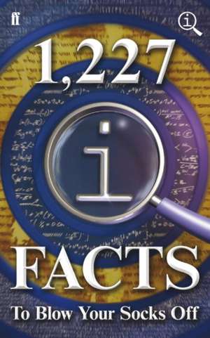 1,227 QI Facts to Blow Your Socks Off de John Lloyd