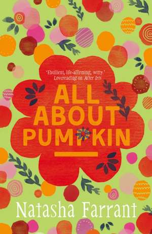 All About Pumpkin de Natasha Farrant