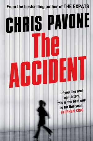 Accident de Chris Pavone