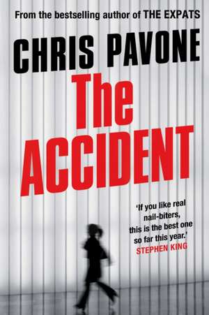 The Accident de Chris Pavone