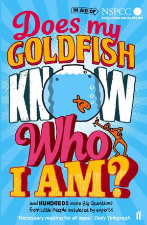 Does My Goldfish Know Who I Am? de Gemma Elwin Harris