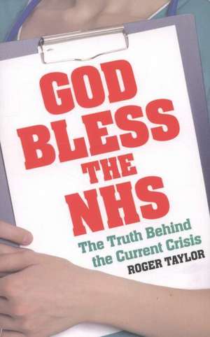 Od Bless the NHS de Roger Taylor