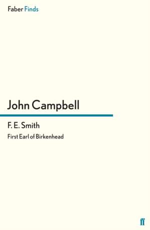 Campbell, J: F. E. Smith de John Campbell