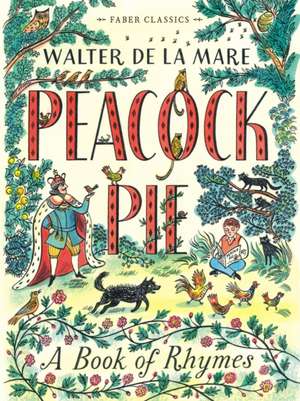 De La Mare, W: Peacock Pie de Walter de la Mare