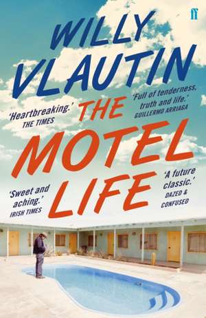 The Motel Life de Willy Vlautin