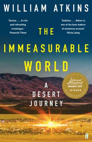 The Immeasurable World de William Atkins