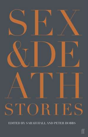 Sex & Death de Peter Hobbs