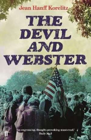 Korelitz, J: Devil and Webster de Jean Hanff Korelitz