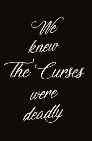 Eve, L: Curses