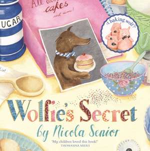 Wolfie's Secret de Nicola Senior