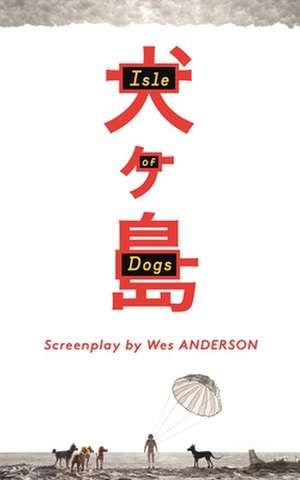 Isle of Dogs de Wes Anderson