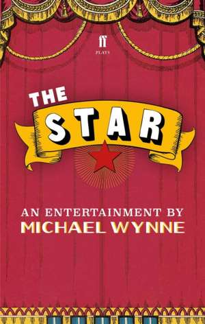 The Star de Michael Wynne