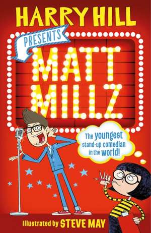 Matt Millz de Harry Hill