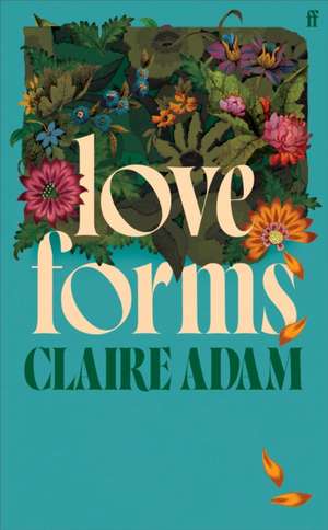 Love Forms de Claire Adam