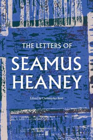 The Letters of Seamus Heaney de Seamus Heaney