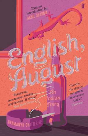 English, August: An Indian Story de Upamanyu Chatterjee