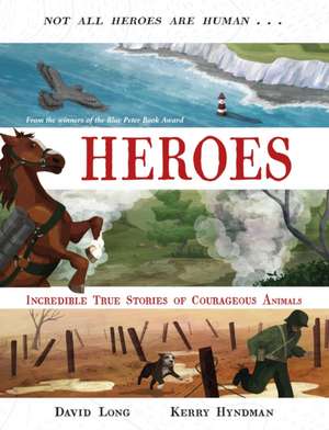 Long, D: Heroes