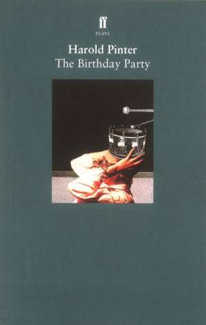 The Birthday Party de Harold Pinter