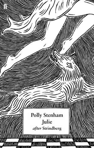 Julie de Polly Stenham