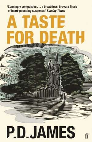 A Taste for Death de P. D. James