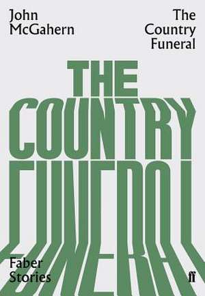 The Country Funeral de John Mcgahern