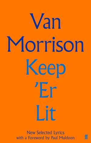 Keep 'Er Lit de Van Morrison