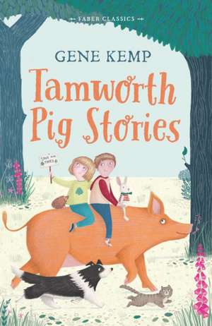 Tamworth Pig Stories de Gene Kemp