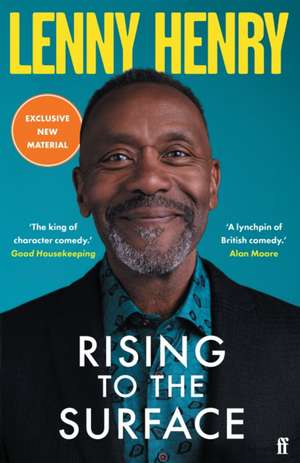 Rising to the Surface de Lenny Henry