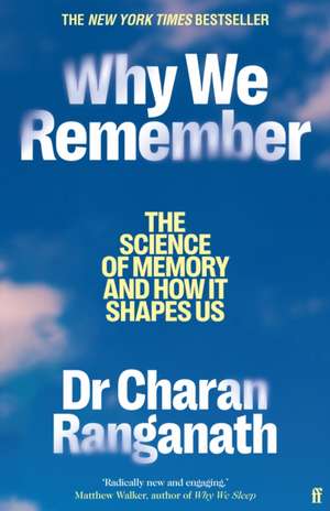 Why We Remember de Charan Ranganath