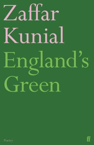 England's Green de Zaffar Kunial