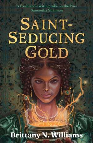 Saint-Seducing Gold de Brittany N. Williams