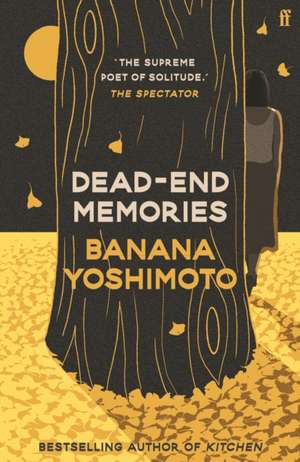 Dead End Memories de Banana Yoshimoto