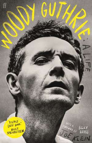 Woody Guthrie: A Life de Joe Klein