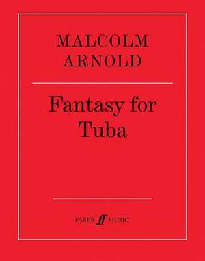 Fantasy for Tuba de Malcolm Arnold