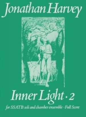 Inner Light 2 de Jonathan Harvey